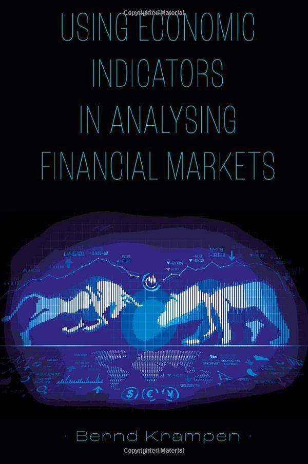using economic indicators in analysing financial markets 1st edition bernd krampen 1804553255, 978-1804553251