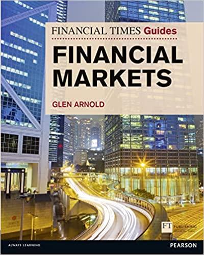 financial times guide to the financial markets 1st edition glen arnold 0273730002, 978-0273730002