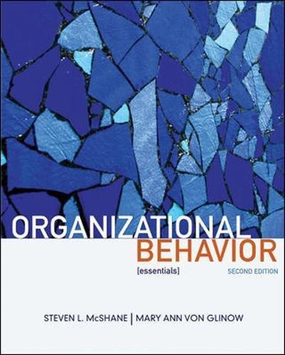 organizational behavior essentials 2nd edition steven mcshane, mary von glinow 0073381225, 978-0073381220