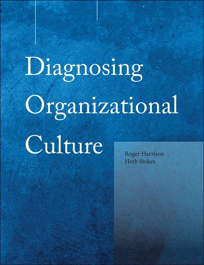 diagnosing organizational culture instrument 1st edition roger harrison, herb stokes 0883903164,