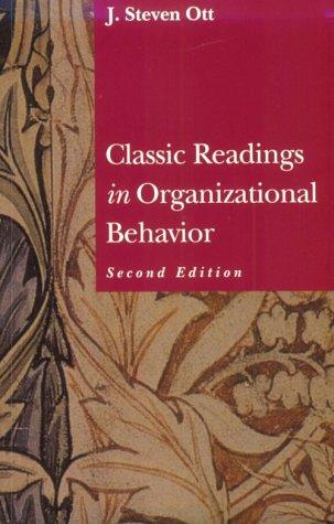 classic readings in organizational behaviour 2nd edition j. steven ott 0534504132, 978-0534504137