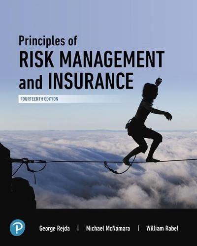 principles of risk management and insurance 14th edition george e. rejda, michael mcnamara 0135180864,