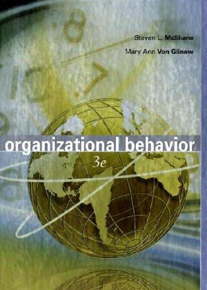 organizational behavior 3rd edition mary von glinow, steven mcshane 0071111646, 978-0071111645