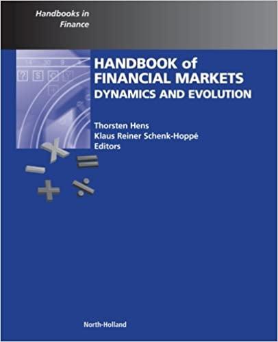handbook of financial markets dynamics and evolution 1st edition thorsten hens 0323165478, 978-0323165471