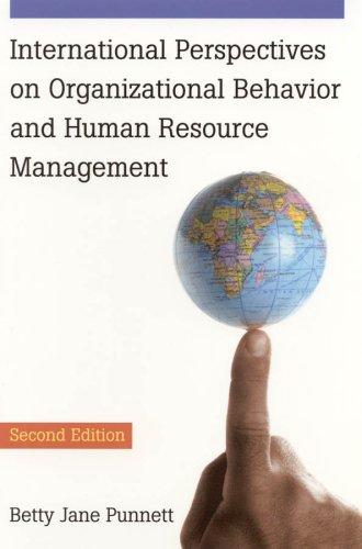international perspectives on organizational behavior and human resource management 2nd edition betty jane