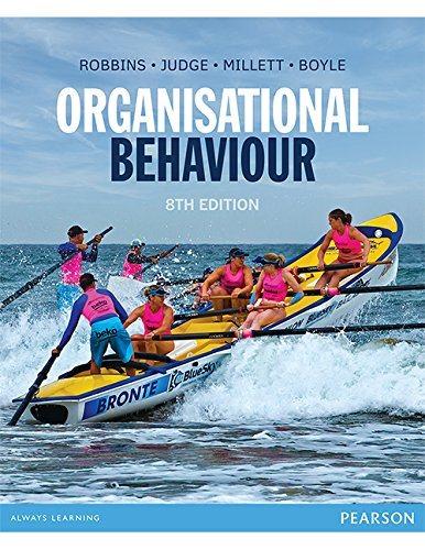 organisational behaviour 8th edition stephen p. robbins, tim judge, bruce millett, maree boyle 1488609322,