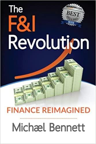 the f and i revolution finance reimagined 1st edition michael a bennett 1507777221, 978-1507777220