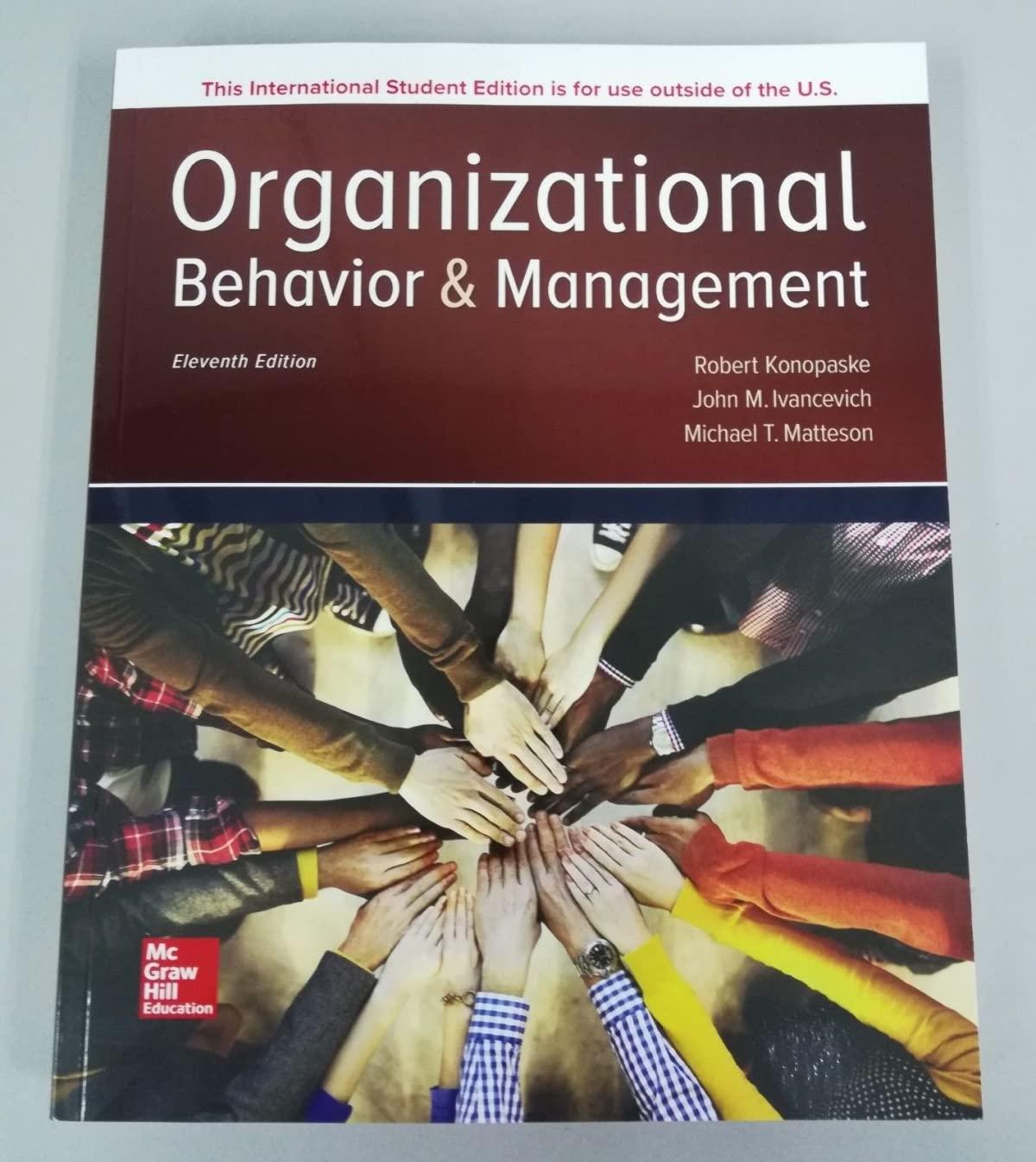 organizational behavior and management 11th international edition robert konopaske, john m. ivancevich,