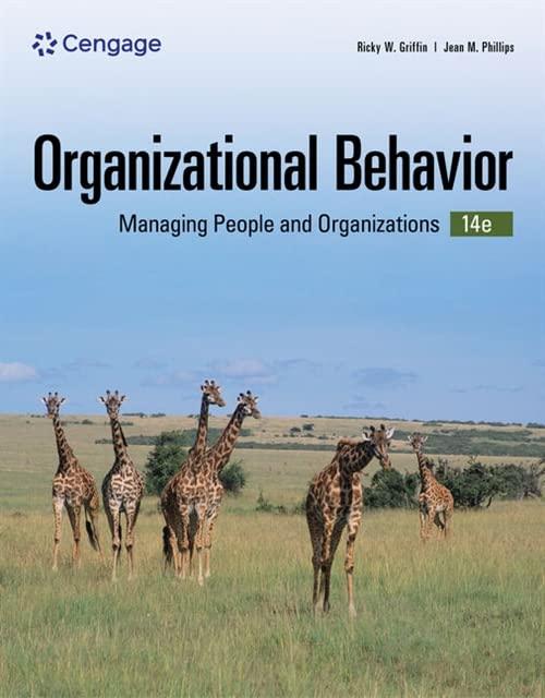 organizational behavior managing people and organizations 14th edition ricky w. griffin, jean m. phillips