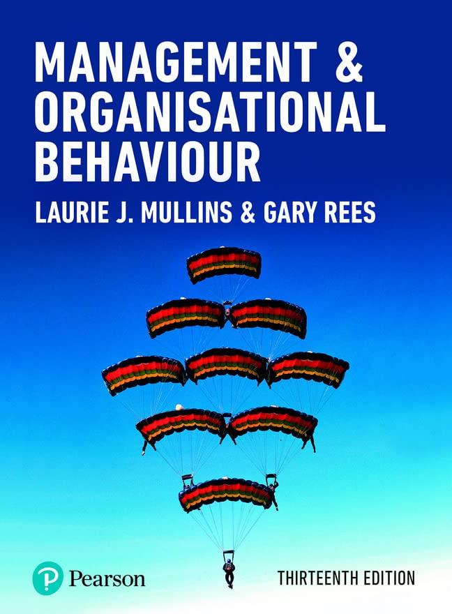 management and organisational behaviour 13th edition laurie mullins, gary rees 1292422386, 978-1292422381