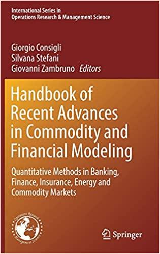 handbook of recent advances in commodity and financial modeling 1st edition giorgio consigli, silvana