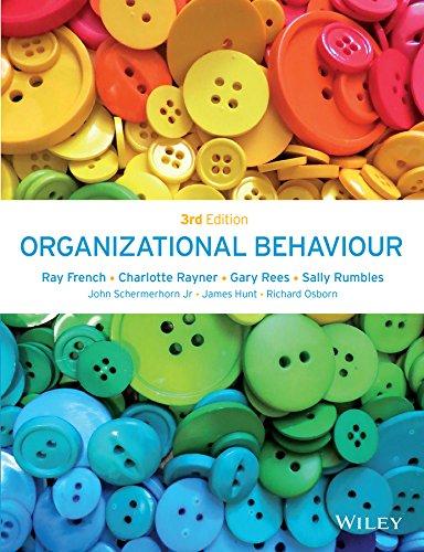 organizational behaviour 3rd edition ray french, charlotte rayner, gary rees, sally rumbles 111885263x,