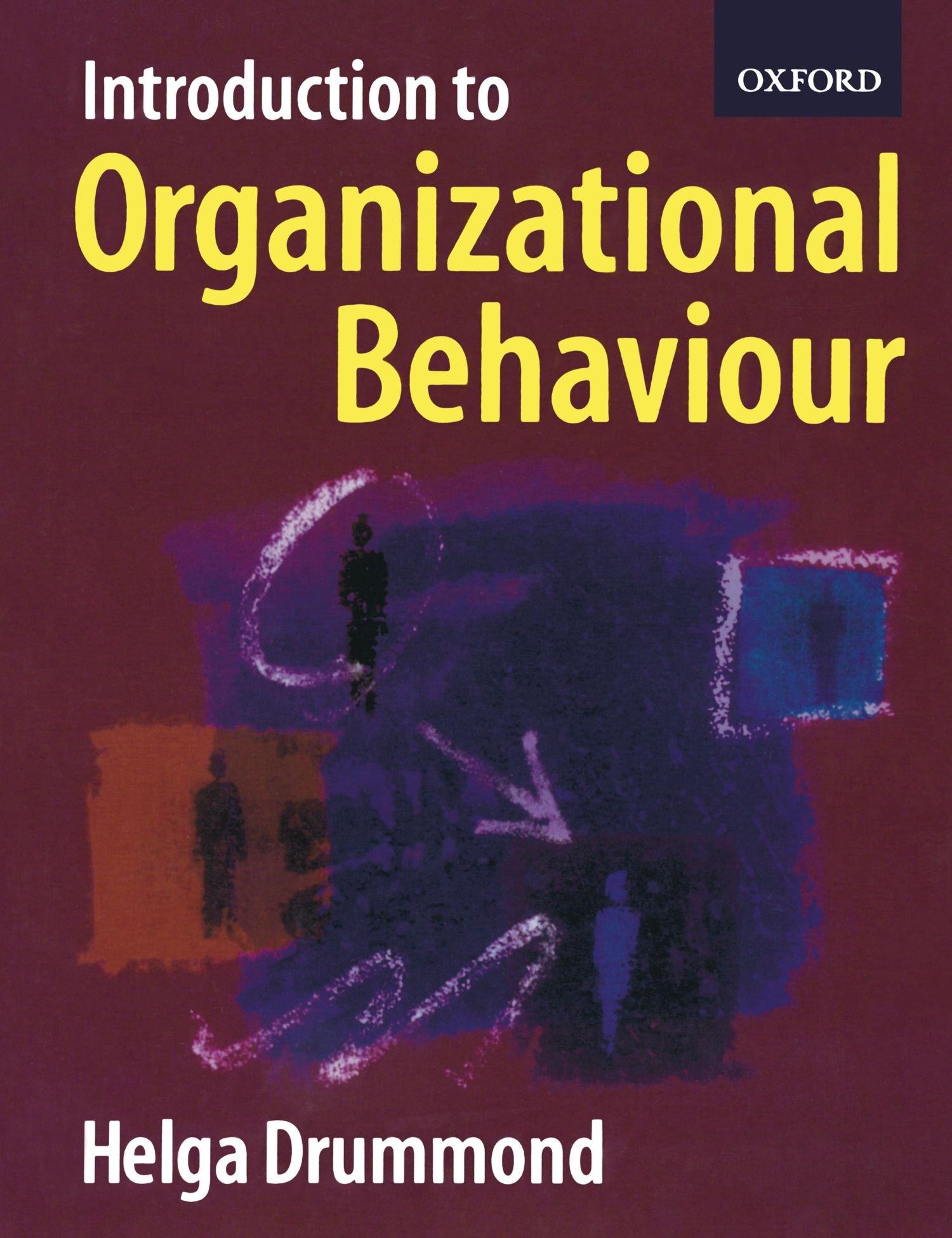 introduction to organizational behaviour 1st edition helga drummond 0198782179, 978-0198782179