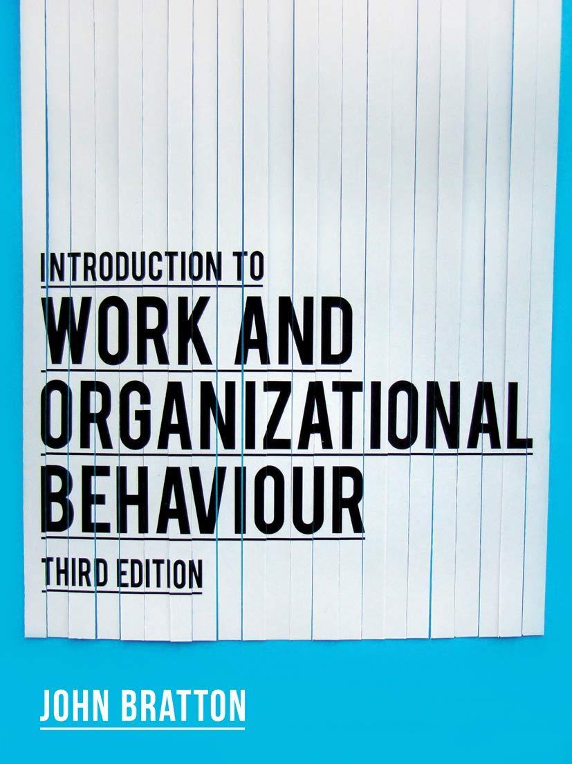 introduction to work and organizational behaviour 3rd edition john bratton 1137408685, 978-1137408686