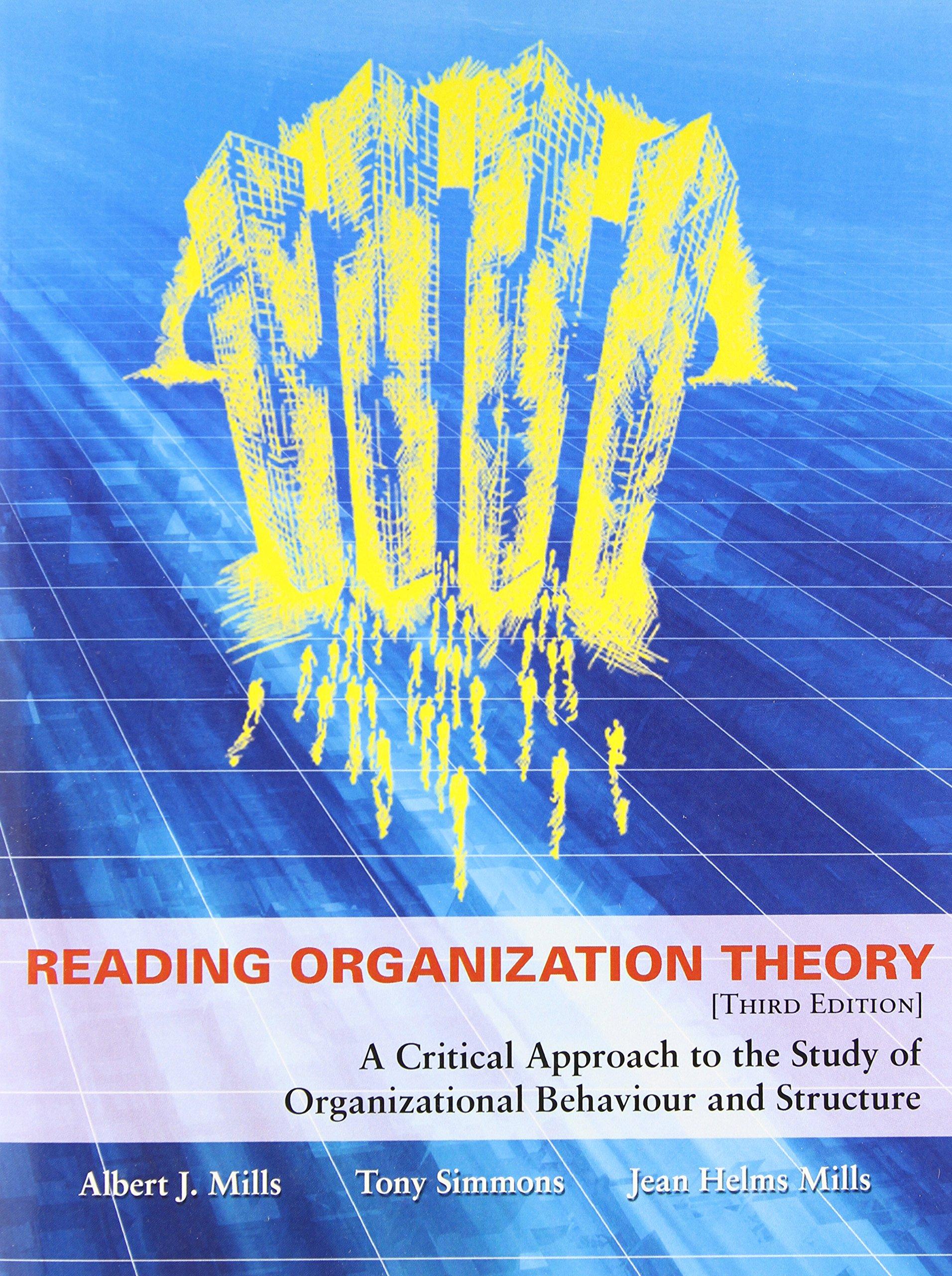 reading organization theory 3rd edition albert j. mills, tony simmons, jean c. helms mills 1551930536,