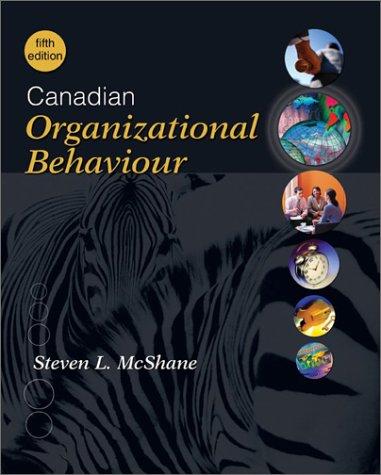 canadian organizational behaviour 5th edition steven lattimore mcshane 0070912327, 978-0070912328