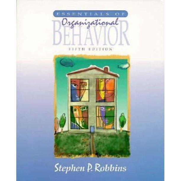 essentials of organizational behavior 5th edition stephens robbins 0135203058, 978-0135203057