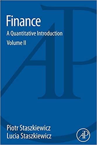 finance a quantitative introduction volume 2 1st edition piotr staszkiewicz, lucia staszkiewicz 0128027975,
