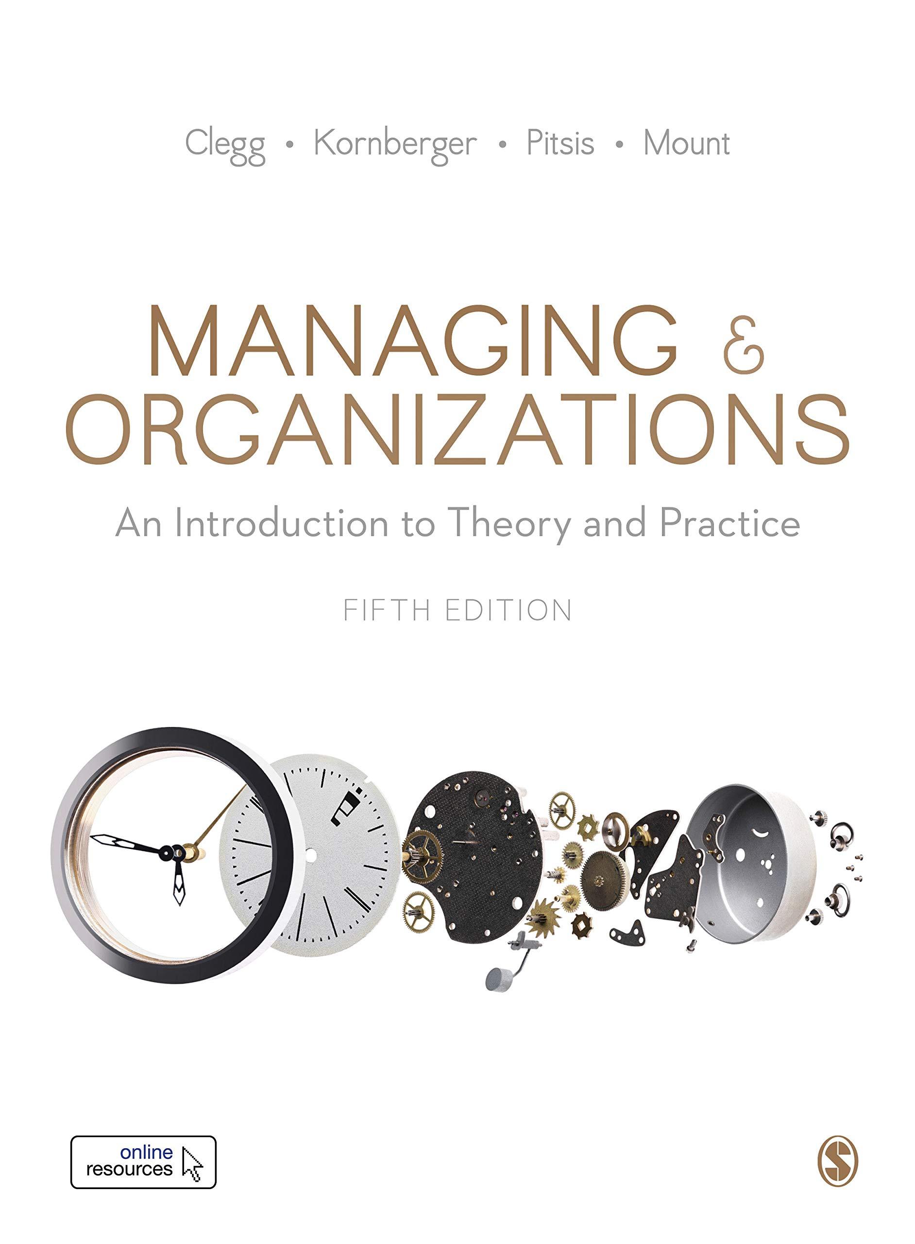 managing and organizations an introduction to theory and practice 5th edition stewart r clegg, martin