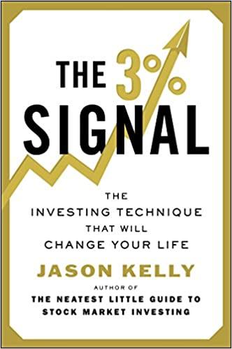 the 3 signal the investing technique that will change your life 1st edition jason kelly 0142180955,