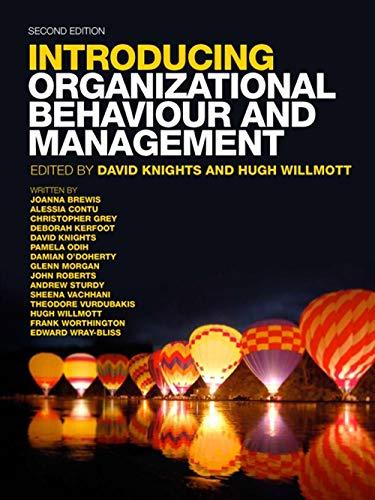 introducing organizational behaviour and management 2nd edition david knights, hugh willmott 1408064278,