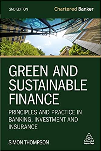 green and sustainable finance 2nd edition simon thompson 1398609242, 978-1398609242