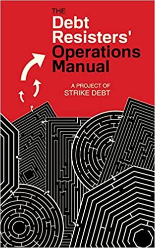 debt resisters operations manual 1st edition strike debt strike debt 1604866799, 978-1604866797