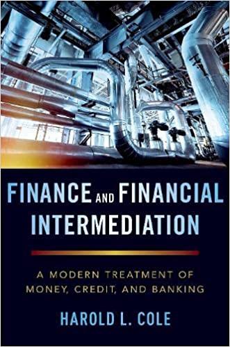 finance and financial intermediation 1st edition harold l. cole 0190941707, 978-0190941703