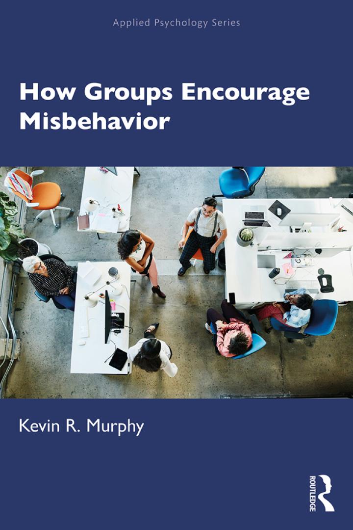 how groups encourage misbehavior 1st edition kevin r murphy 0367340291, 9780367340292