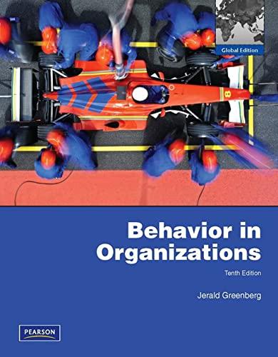 behavior in organizations 10th global edition jerald greenberg 1408264307, 978-1408264300