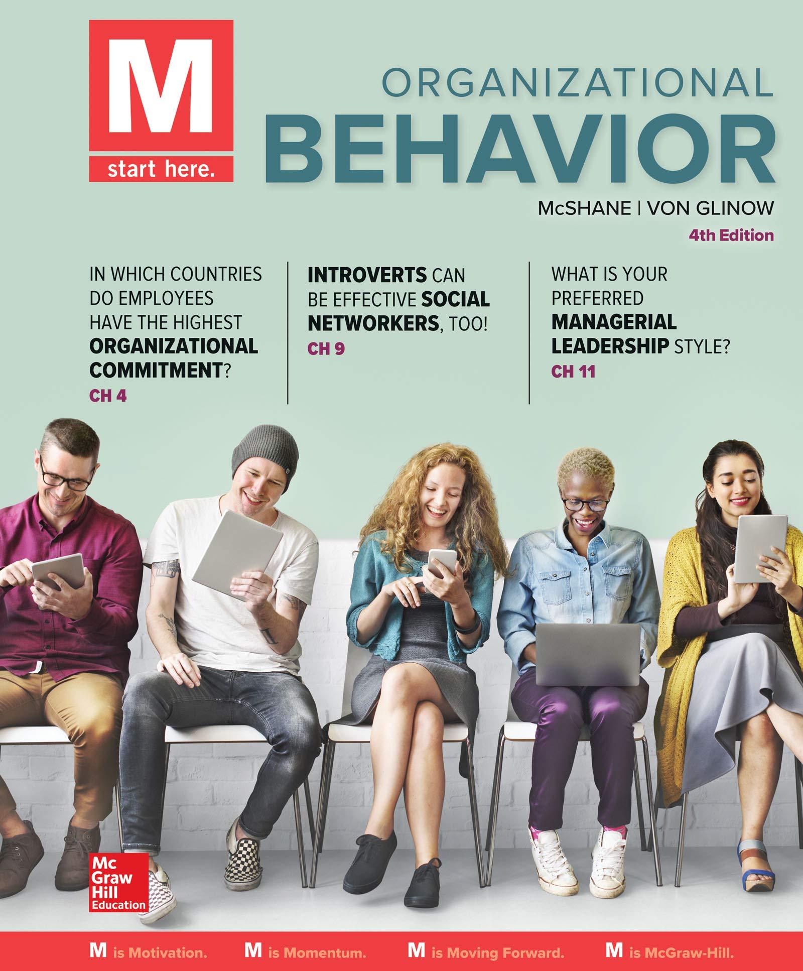 m organizational behavior 4th edition mary von glinow, steven mcshane 1260092313, 9781260092318