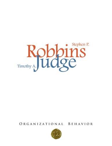 organizational behavior 12th edition stephen p. robbins, timothy a. judge 0132431564, 978-0132431569