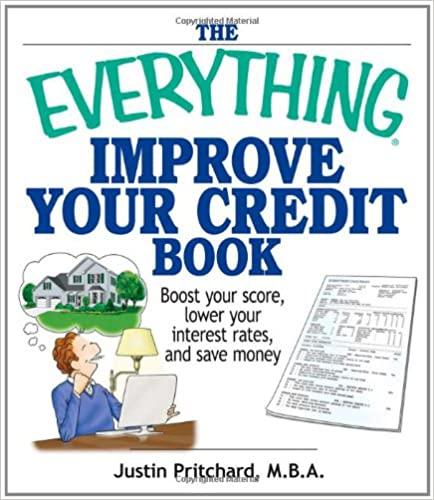 the everything improve your credit book 1st edition justin pritchard 1598691554, 978-1598691559
