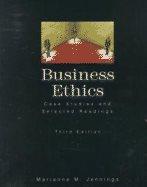 business ethics case studies and selected readings 3rd edition marianne m. jennings 0324004044, 9780324004045