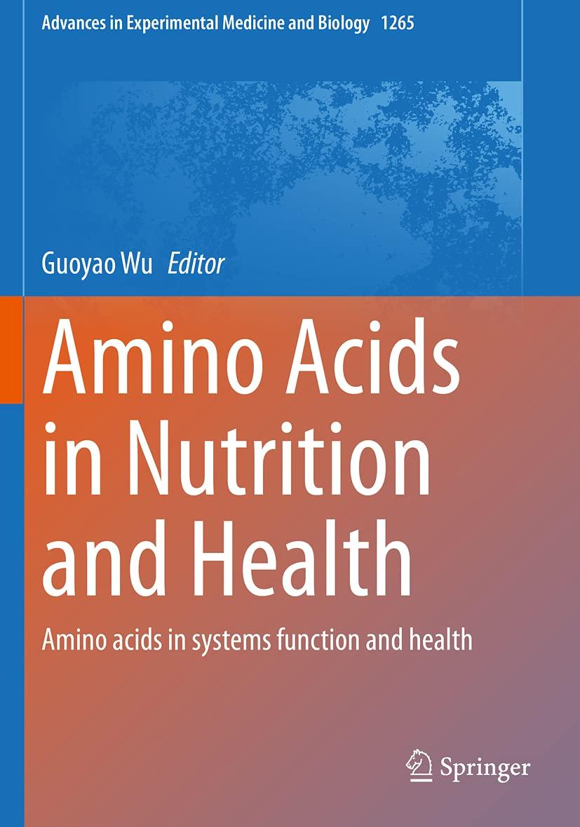 amino acids in nutrition and health amino acids in systems function and health 1st edition guoyao wu