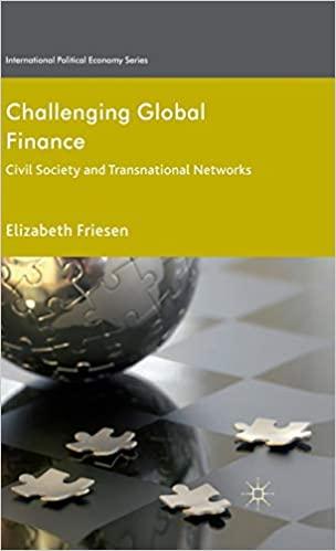 challenging global finance 2012th edition elizabeth friesen 0230348793, 978-0230348790