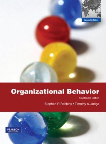 organizational behavior 14th global edition stephen p. robbins, timothy a. judge 0138000409, 9780138000400