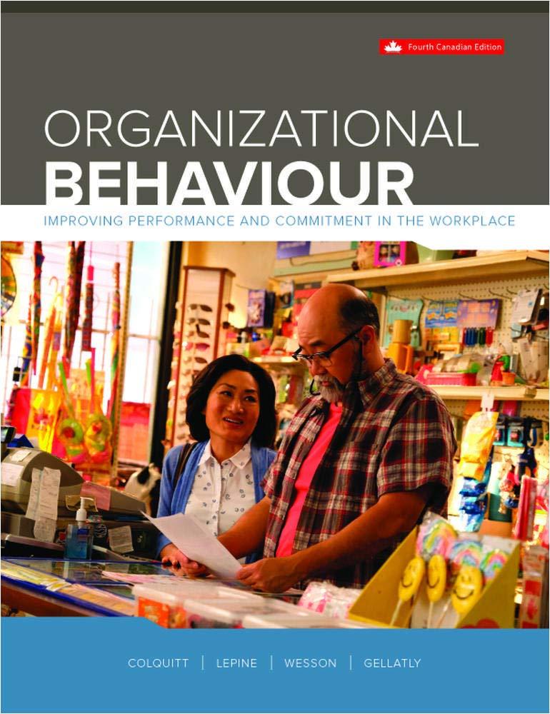 organizational behaviour improving performance and commitment in the workplace 4th canadian edition jason