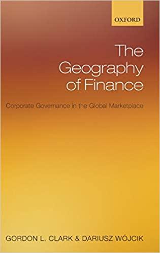 the geography of finance 1st edition gordon l. clark, darius wójcik 0199213364, 978-0199213368
