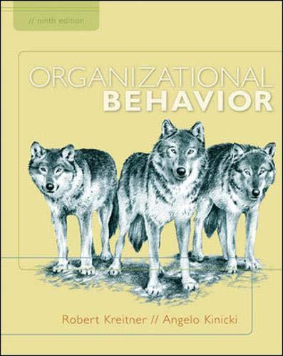 organizational behavior 9th edition robert kreitner, angelo kinicki 007353045x, 978-0073530451