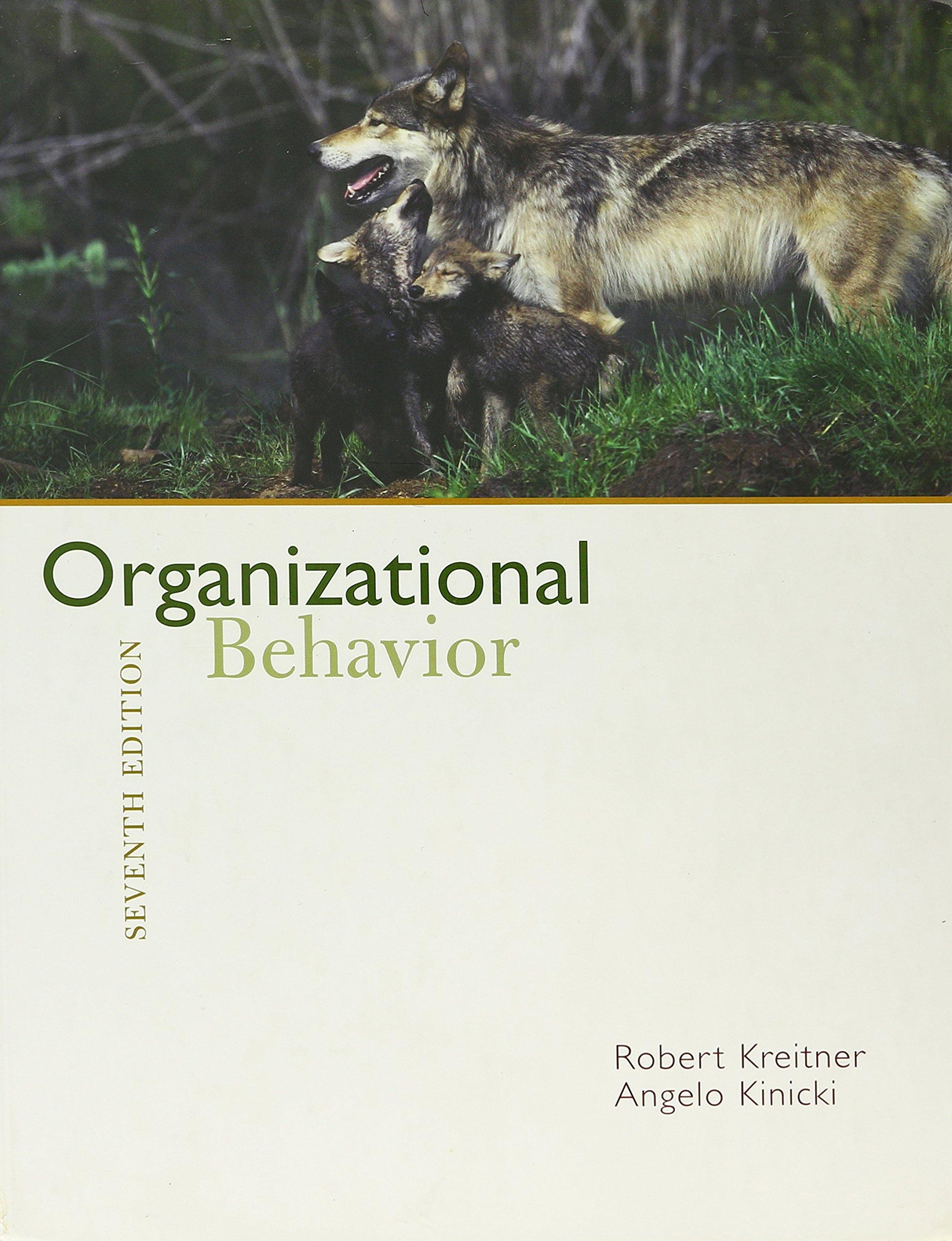organizational behavior 7th edition robert kreitner, angelo kinicki 0073128929, 978-0073128924