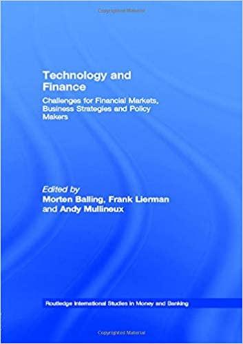technology and finance challenges for financial markets business strategies and policy makers 1st edition