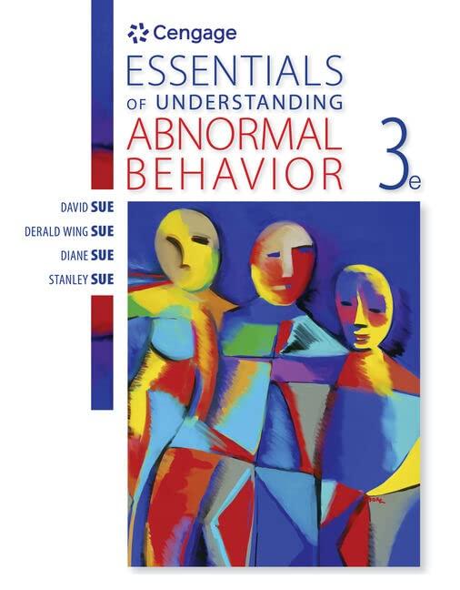 essentials of understanding abnormal behavior 3rd edition david sue, derald wing sue, diane m. sue, stanley