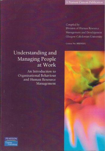 understanding and managing people at work 1st edition tony j. watson 1844790142, 9781844790142