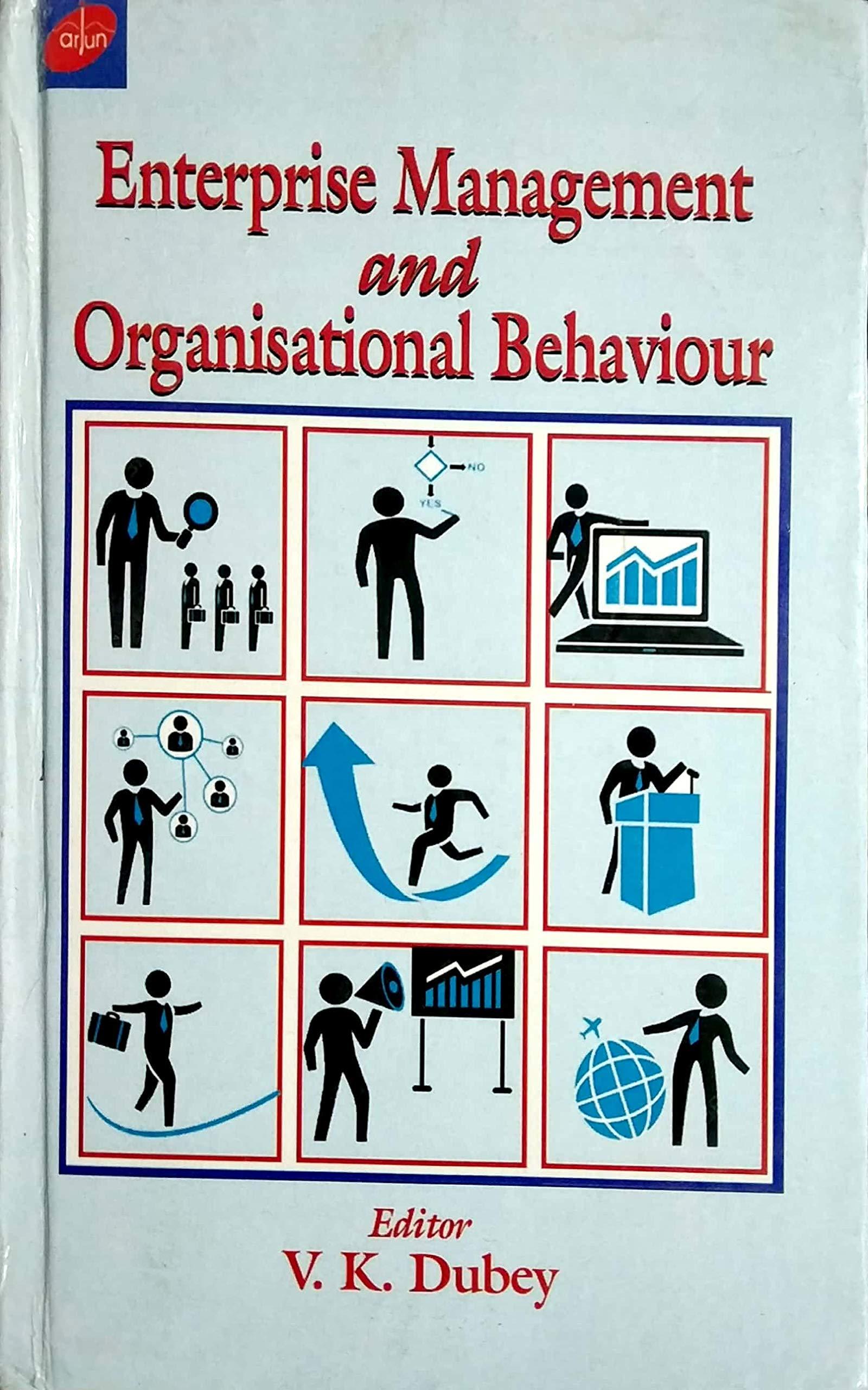 enterprise management and organisational behaviour 1st edition v.k. dubey 8171691498, 978-8171691494