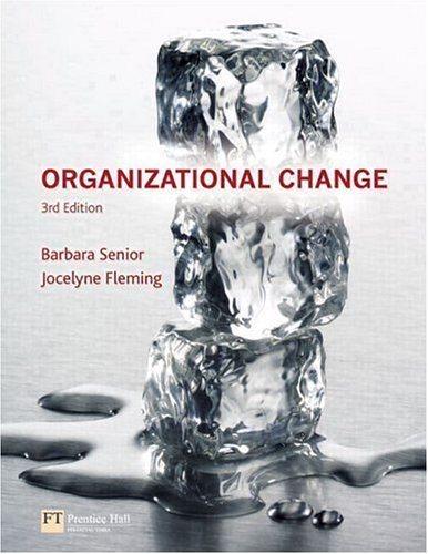 organizational change 3nd edition barbara senior, jocelyne fleming 0273695983, 9780273695981