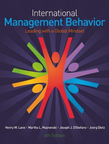 international management behavior leading with a global mindset 6th edition henry w. lane, martha maznevski,