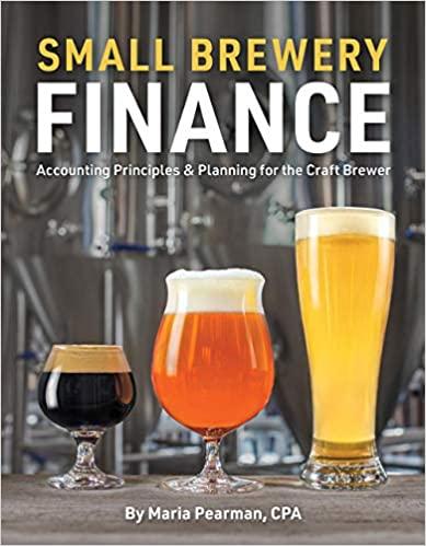 small brewery finance 1st edition maria pearman 1938469526, 978-1938469527