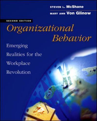 organizational behavior emerging realities for the workplace revolution 2nd edition mcshane, steven lattimore