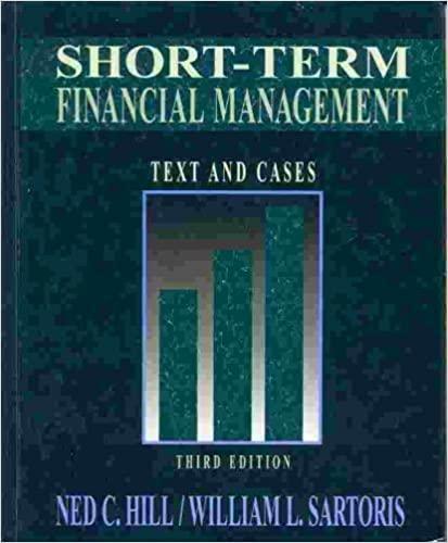 short term financial management 3rd edition ned c. hill, william l. sartoris 0023548320, 978-0023548321